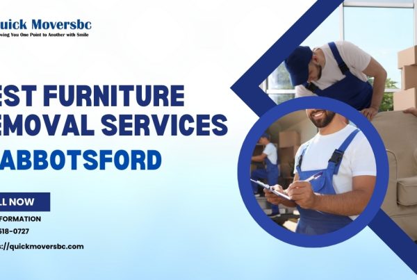 Best Furniture Removal Services in Abbotsford – Quickmoversbc 