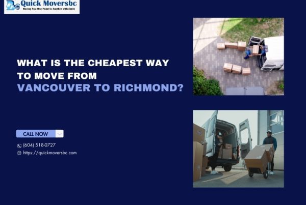 What is the Cheapest Way to Move from Vancouver to Richmond? 🚛🏠