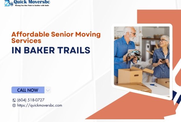 Affordable Senior Moving Services In Baker Trails