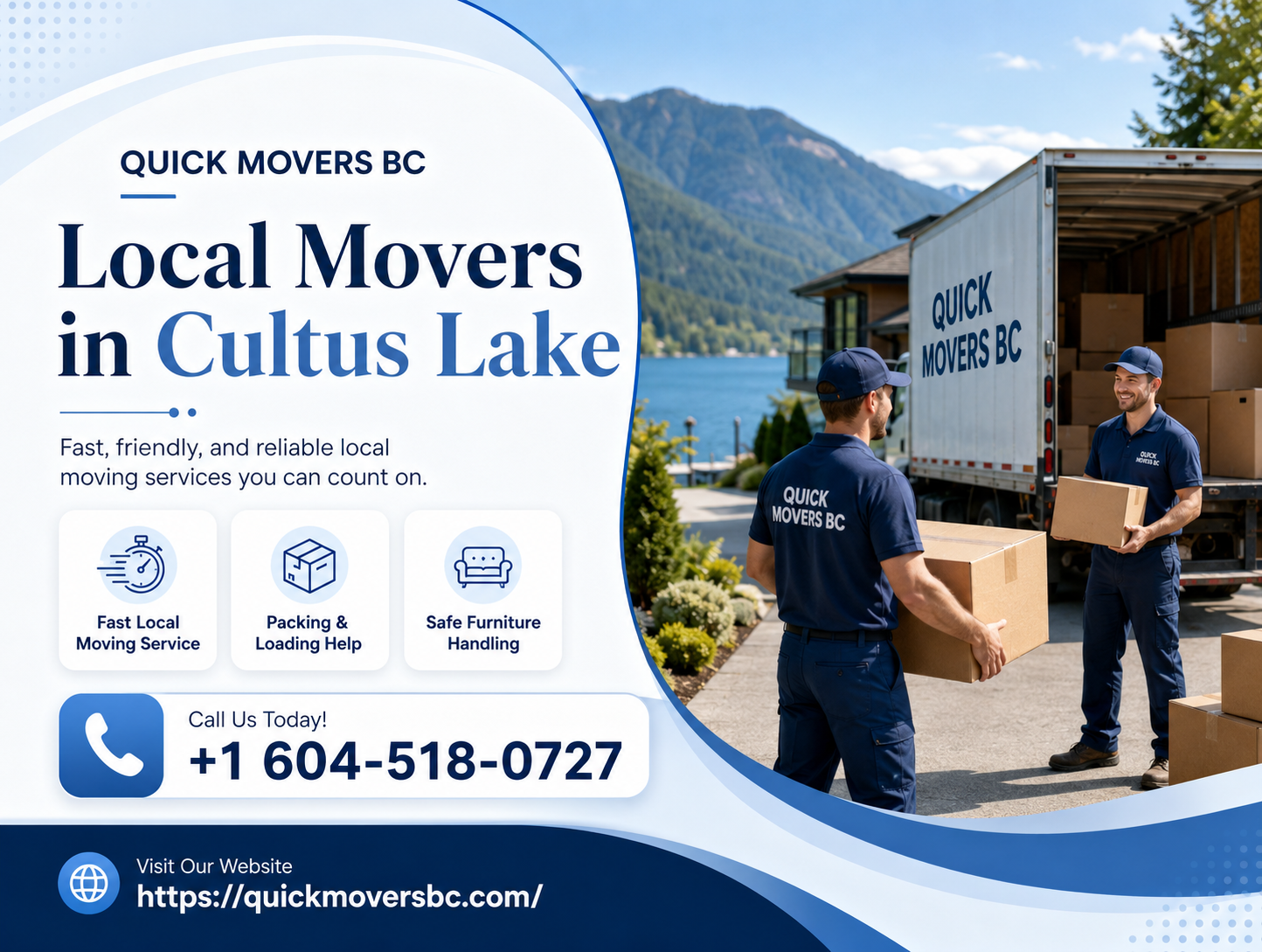 Local Movers in Cultus Lake